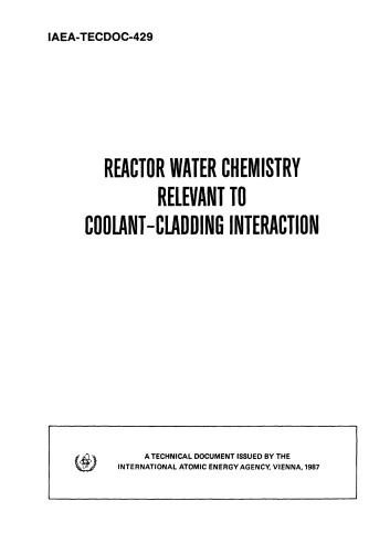 Reactor water chemistry relevant to coolant-cladding interaction