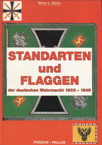 Standarten und Flaggen der deutschen Wehrmacht 1933-1945