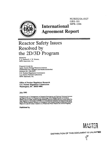 Reactor safety issues resolved by the 2D/3D program