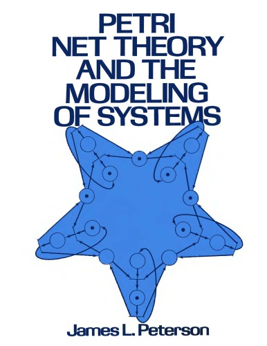 Petri net theory and the modeling of systems