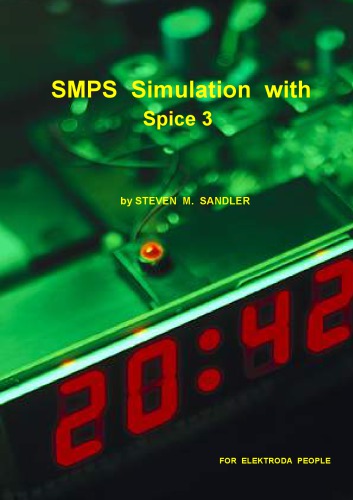 Switchmode power supply simulation with PSpice and SPICE 3