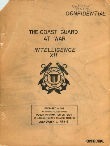 The Coast Guard intelligence program enters the intelligence community : a case study of Congressional influence on intelligence community evolution