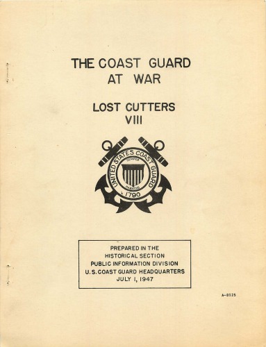 The Coast Guard at war. [Pt.] VIII, Lost cutters