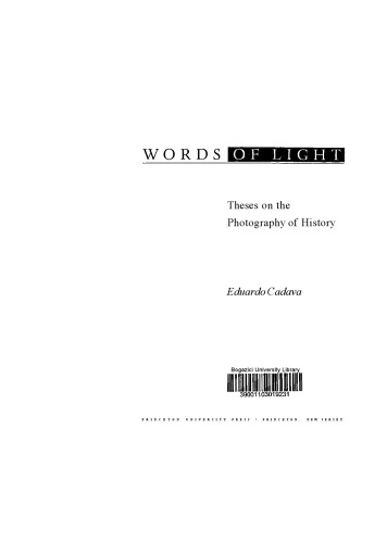 Words of light : theses on the photography of history