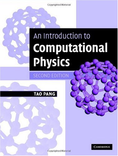 An Introduction to Computational Physics