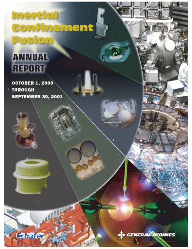 Inertial confinement fusion : ICF annual report