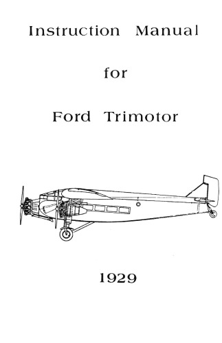 Instruction manual for Ford Trimotor : 1929