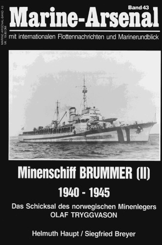 Minenschiff Brummer (II) 1940-1945 : das Schicksal des norwegischen Minenlegers Olaf Tryggvason