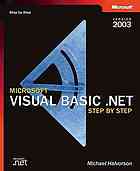 Microsoft Visual Basic .NET step by step : version 2003