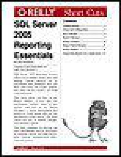 SQL Server 2005 reporting essentials