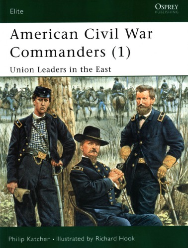 American Civil War commanders.1,Union Leaders in the East