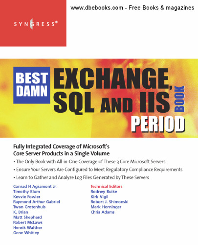 Best damn Exchange, SQL and IIS book period