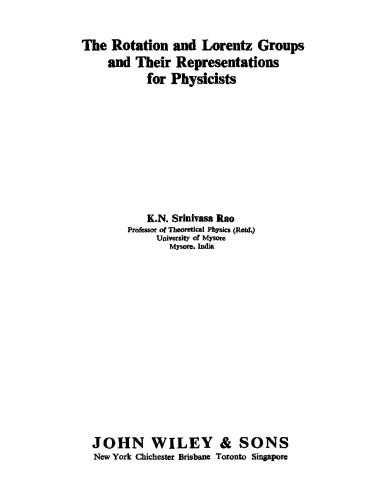 The rotation and Lorentz groups and their representations for physicists