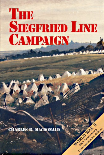 The Siegfried Line Campaign