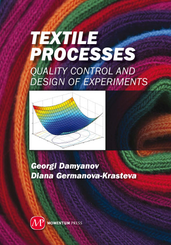 Textile Processes: Quality Control and Design of Experiments