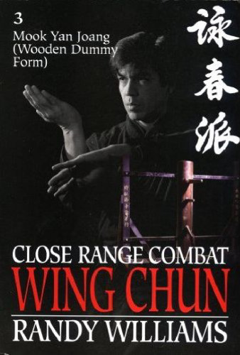 Close Range Combat Wing Chun Vol 3