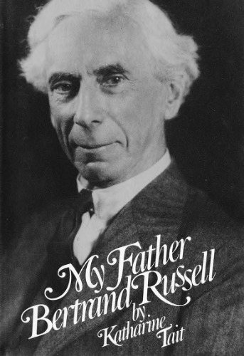 My Father, Bertrand Russell