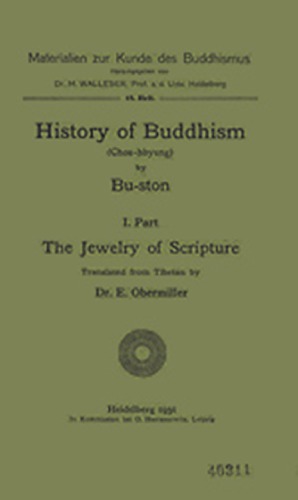 History of Buddhism (Chos-hbyung) Part 1: The Jewelry of Scripture