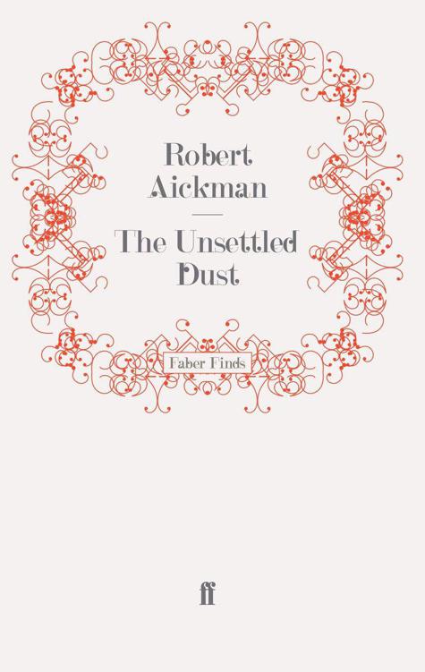 The Unsettled Dust