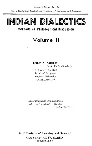 Indian Dialectics: Methods of Philosophical Discussion Vol II