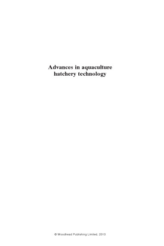 Advances in aquaculture hatchery technology