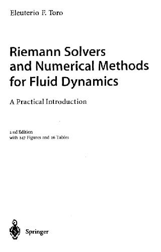 Riemann Solvers and Numerical Methods for Fluid Dynamics