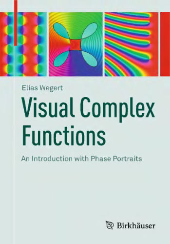 Visual Complex Functions: An Introduction with Phase Portraits