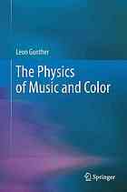 The physics of music and color