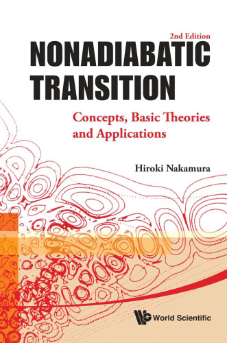 Nonadiabatic transition : concepts, basic theories and applications