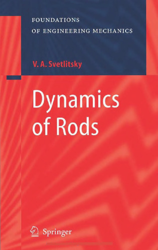 Dynamics of rods