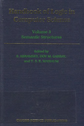 Handbook of Logic in Computer Science. Volume 3: Semantic Structures