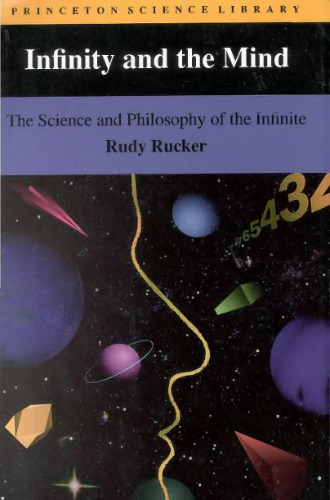 Infinity and the mind : the science and philosophy of the infinite