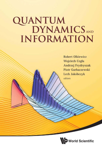 Quantum dynamics and information