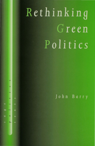 Rethinking green politics : nature, virtue, and progress