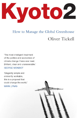 Kyoto2 : how to manage the global greenhouse