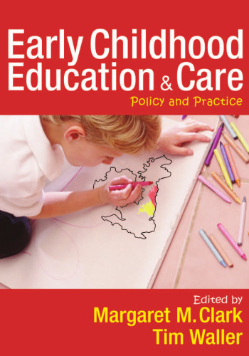 Early childhood education and care : policy and practice