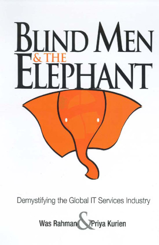 Blind men and the elephant : demystifying the global IT services industry