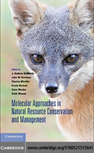 Molecular Approaches in Natural Resource Conservation and Management