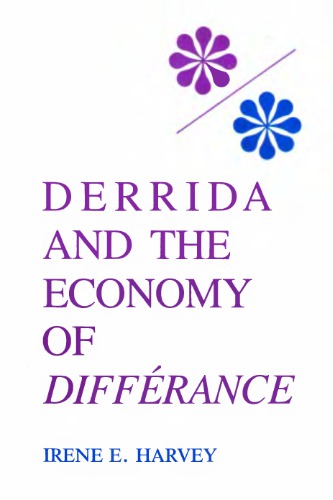 Derrida and the Economy of Difference