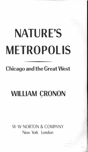 Nature's Metropolis: Chicago and the Great West