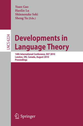 Developments in Language Theory: 16th International Conference, DLT 2012, Taipei, Taiwan, August 14-17, 2012. Proceedings