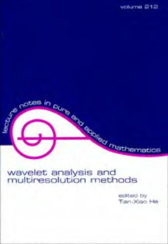 Wavelet analysis and multiresolution methods: proceedings of the conference held at the University of Illinois at Urbana-Champaign, Illinois