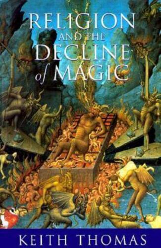 Religion and the Decline of Magic