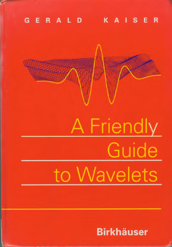 A Friendly Guide to Wavelets