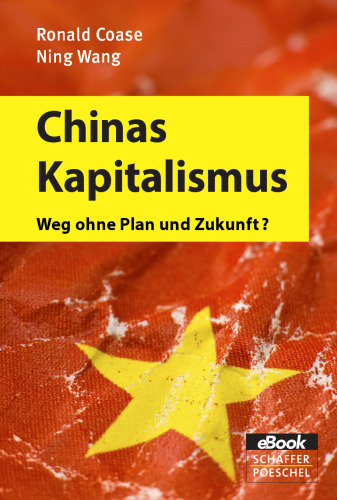 Chinas Kapitalismus: Weg ohne Plan und Zukunft?