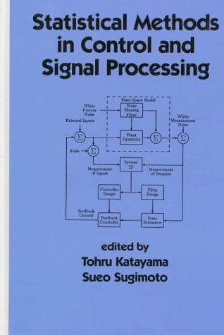 Statistical Methods in Control and Signal Processing