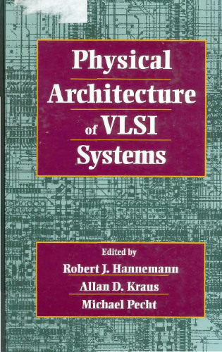 Physical Architecture of Vlsi Systems