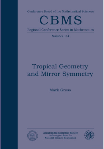 Tropical Geometry and Mirror Symmetry