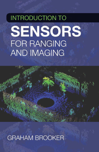 Introduction to Sensors for Ranging and Imaging