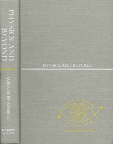 Physics and beyond (bookmarked)